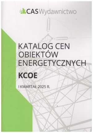 Katalog Cen obiektów energetycznych KCOE 1 kw. 2025