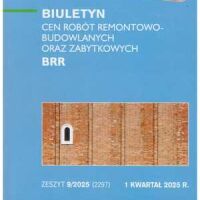 Sekocenbud BRR Biuletyn cen robót remontowo-budowlanych oraz zabytkowych 1 kwartał 2025; zeszyt 9/2025