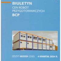 Sekocenbud BCP Biuletyn cen robót przygotowawczych 4 kwartał 2024; zeszyt 68/2024