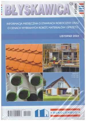 Błyskawica 11/2024 Informacja miesięczna o stawkach robocizny oraz o cenach wybranych robót, materiałów i sprzętu