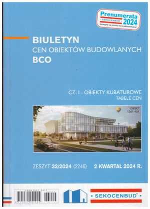 Sekocenbud BCO część 1 obiekty kubaturowe - 2 kwartał 2024; zeszyt  32/2024