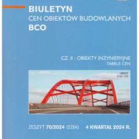 Sekocenbud BCO część 2 obiekty inżynieryjne  - 4  kwartał 2024; zeszyt 70/2024