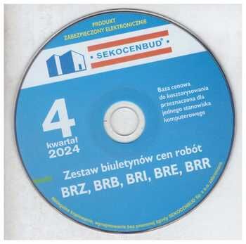 CD Biuletyny robót BRZ, BRB, BRI, BRE, BRR 4 kwartał 2024