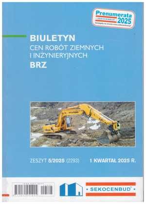 Sekocenbud BRZ Biuletyn cen robót ziemnych i inżynieryjnych 1 kwartał 2025