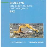 Sekocenbud BRZ Biuletyn cen robót ziemnych i inżynieryjnych 1 kwartał 2025