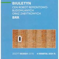 Sekocenbud BRR Biuletyn cen robót remontowo-budowlanych oraz zabytkowych 4 kwartał 2024