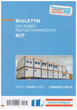 Sekocenbud BCP Biuletyn cen robót przygotowawczych 1 kwartał 2025; zeszyt 12/2025