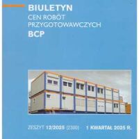 Sekocenbud BCP Biuletyn cen robót przygotowawczych 1 kwartał 2025; zeszyt 12/2025