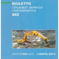 Sekocenbud BRZ Biuletyn cen robót ziemnych i inżynieryjnych 4 kwartał 2024