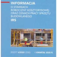 Sekocenbud IRS Informacja o stawkach robocizny kosztorysowej oraz cenach pracy sprzętu budowlanego 1 kwartał 2025