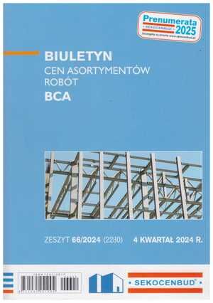 Sekocenbud BCA Biuletyn cen asortymentów robót 4 kwartał 2024