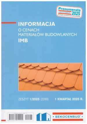 Sekocenbud IMB Informacja o cenach materiałów budowlanych 1 kwartał 2025; zeszyt 1/2025